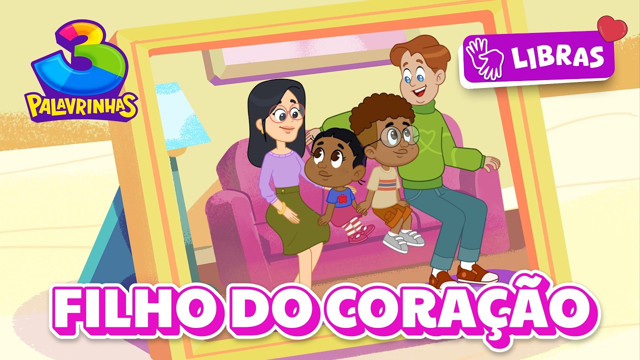 Filho do Coração em Libras - 3 Palavrinhas Volume 11 [OFICIAL]