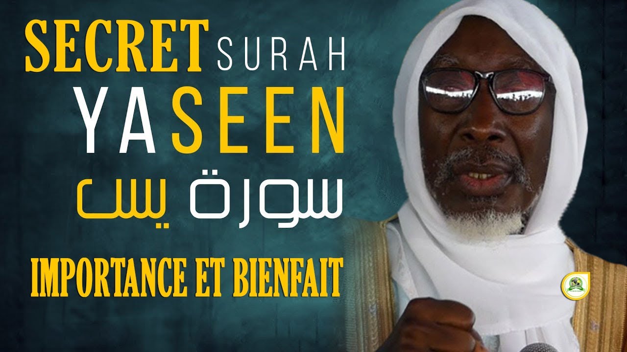 Les Secrets et Bienfaits de la Sourate Yassine Par Cheikh Mouhidine Samba Diallo •@Faydatidianiya