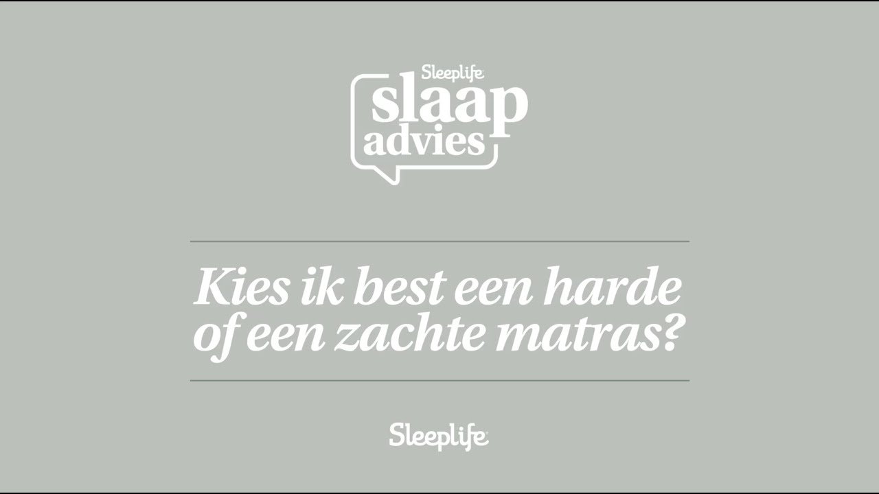 Kies ik best een harde of een zachte matras?