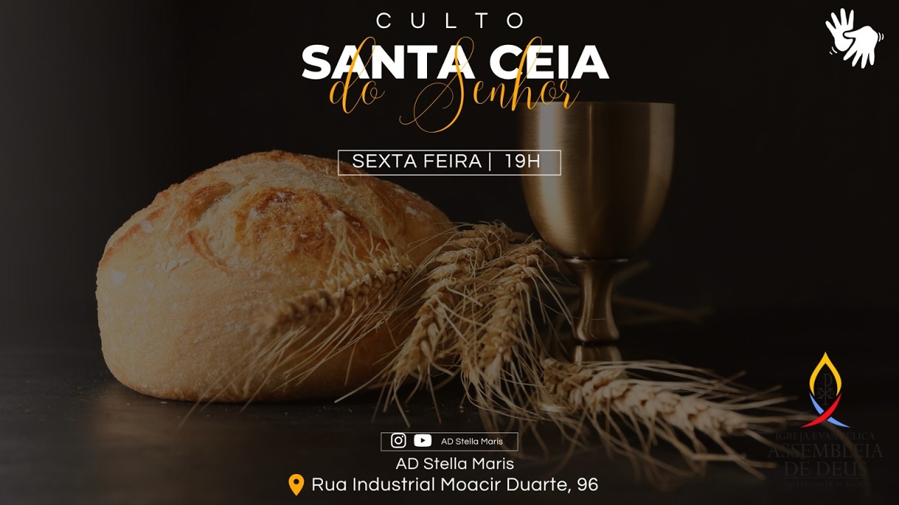 Culto de Santa Ceia - AD Stella Maris/Maceió AL - 06/02/2026