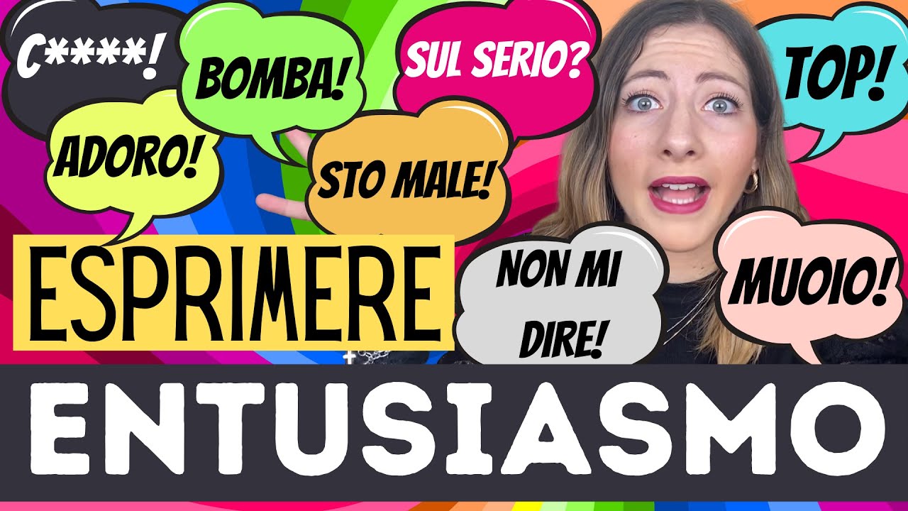 Come esprimere ENTUSIASMO e STUPORE in italiano: Parole ed Espressioni che gli ITALIANI usano Sempre