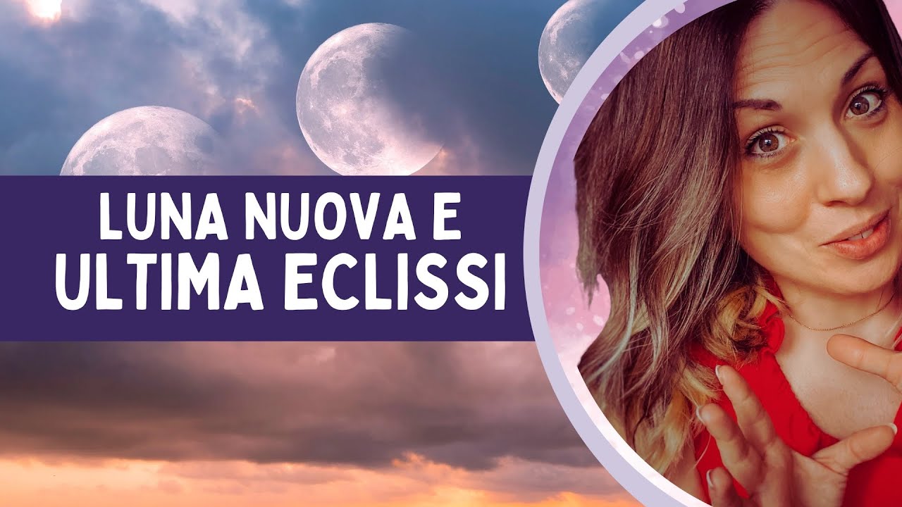 Luna Nuova in Ariete e Ultima Eclissi