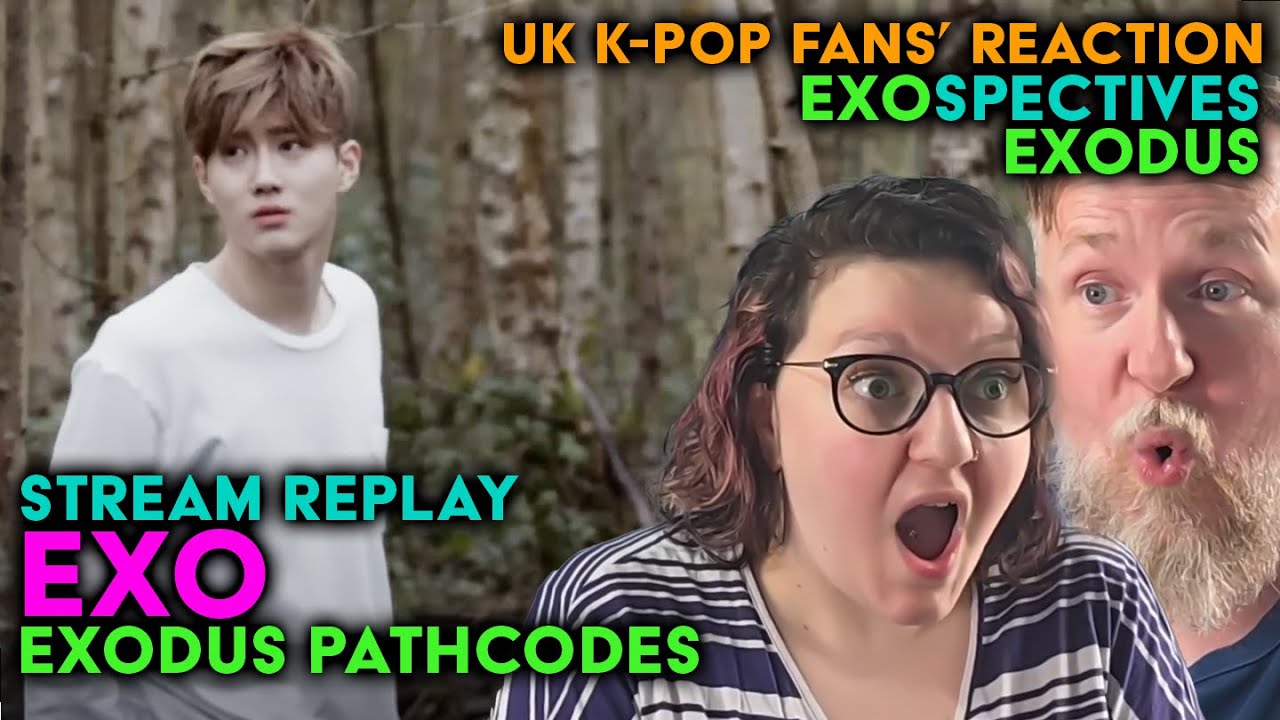 EXO - Exodus Pathcodes - UK K-Pop Fans Reaction