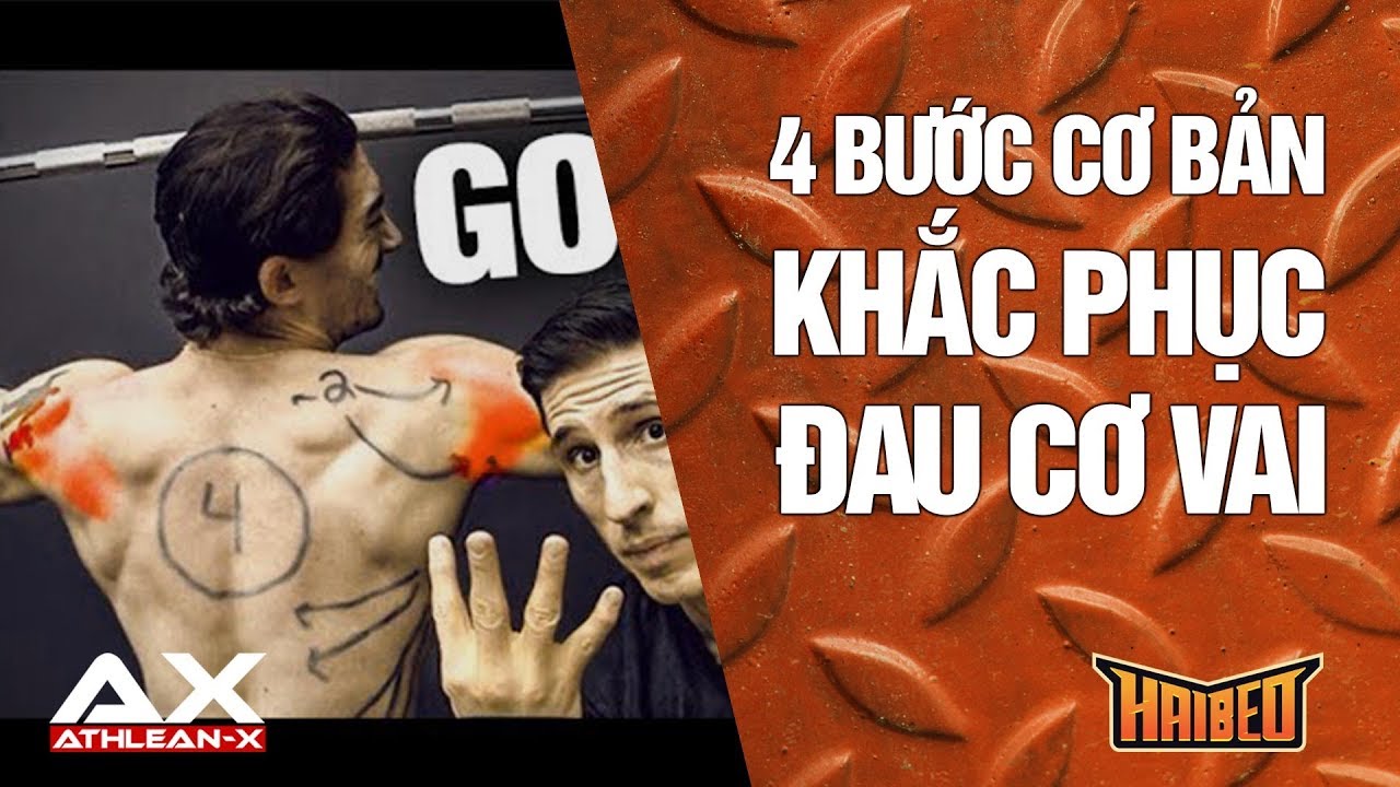 Chấn thương khớp vai và 4 bước để khắc phục đau cơ vai  - ATHLEAN-X™ Gym workout