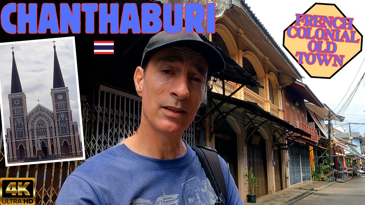 ЛУЧШИЙ МАЛЕНЬКИЙ ГОРОД ТАИЛАНДА? Чантабури 🇹🇭 4K