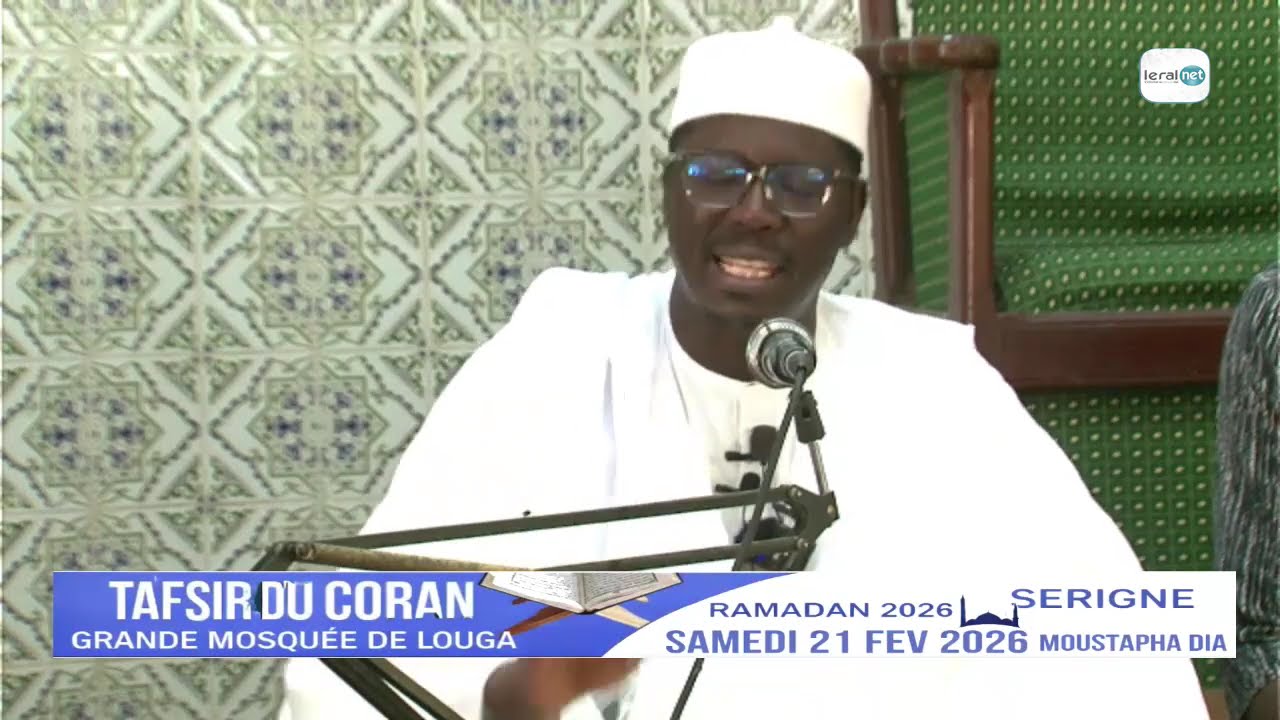 TAFSIR SERIGNE MOUSTAPHA DIA - 21 FEVRIER 2026