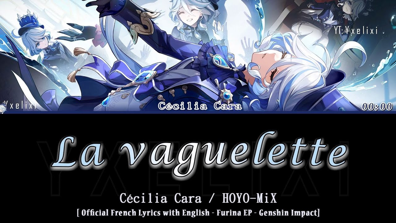 La vaguelette - HOYO-MiX (Cécilia Cara) - Easy Lyrics (IPA) English | Furina SQ | Genshin 原神