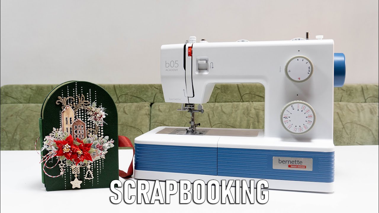 Scrapbooking с bernette b05 ACADEMY