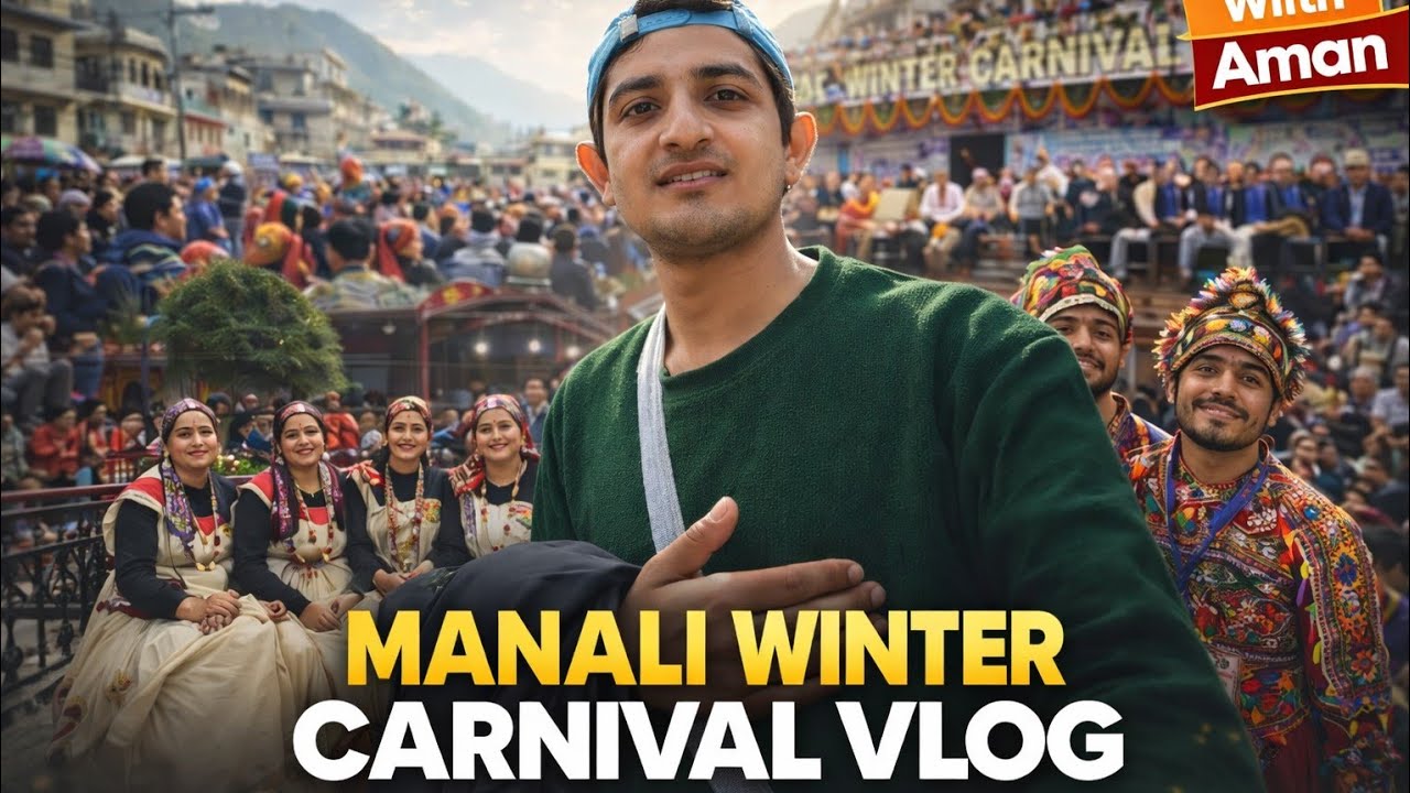 Manali Carnival में अजनबी लोग… लेकिन कहानी कुछ और थी 😶|| Travel || Manali winter carnival 