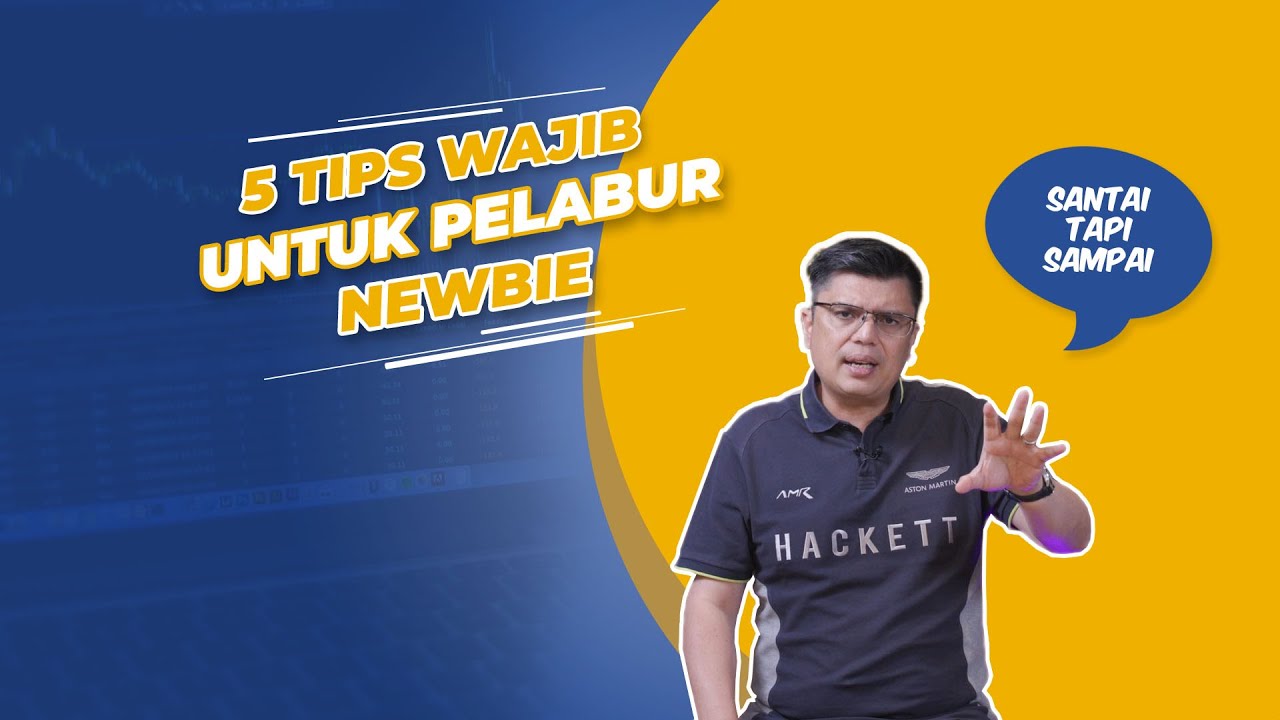 5 Tips Wajib Untuk Pelabur Saham Newbie