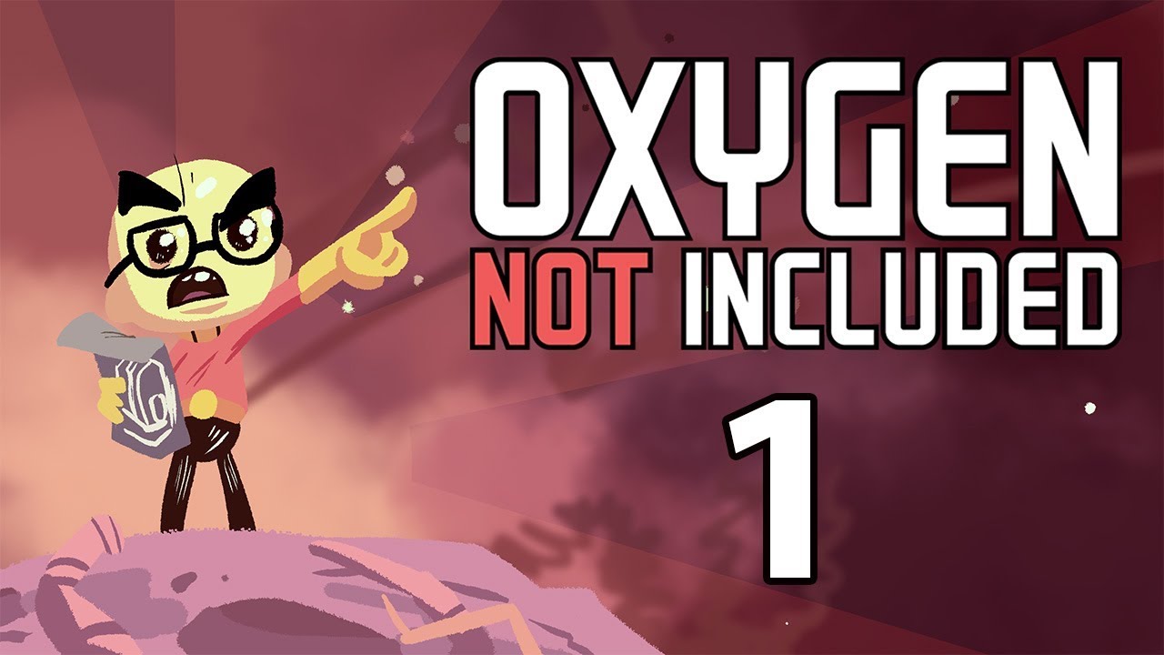 Oxygen Not Included - Northernlion Plays - Episode 1