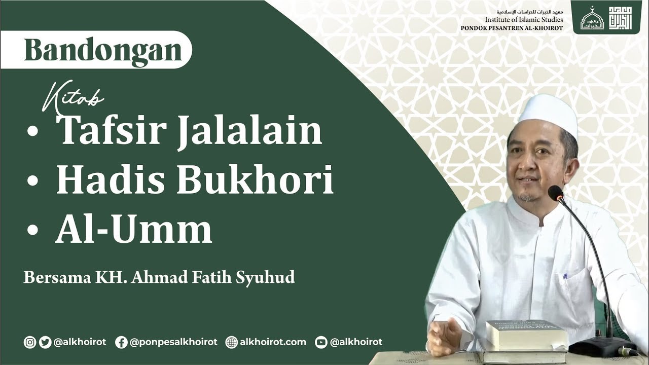 🔴 LIVE | Kajian Kitab Tafsir Jalalain, Shohih Bukhori & Al-Umm (27/09/2025)