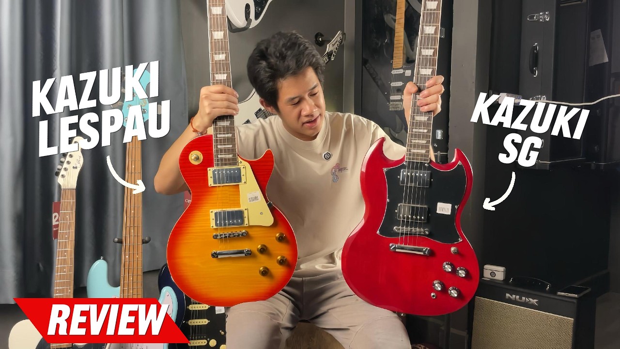 Review ກີ່ຕ້າໄຟຟ້າ Kazuki Lespaul & Kazuki SG ລາຄາດີ ສະເປັກຄຸ້ມເກີນລາຄາ!!! | EP.1