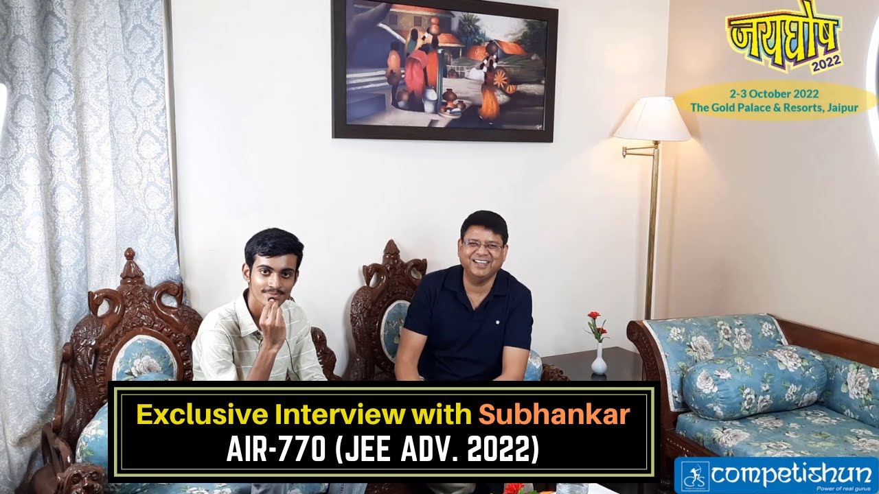 🎤 Success Mantra From JEE Advanced 2022 Topper (AIR-770) | Subhankar Banerjee | Alok Kumar Sir