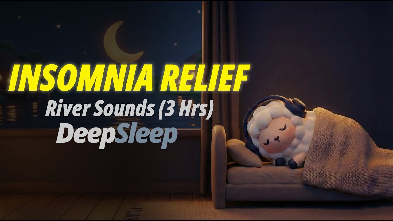 3 Hours Relaxing Water Sounds for Sleep
