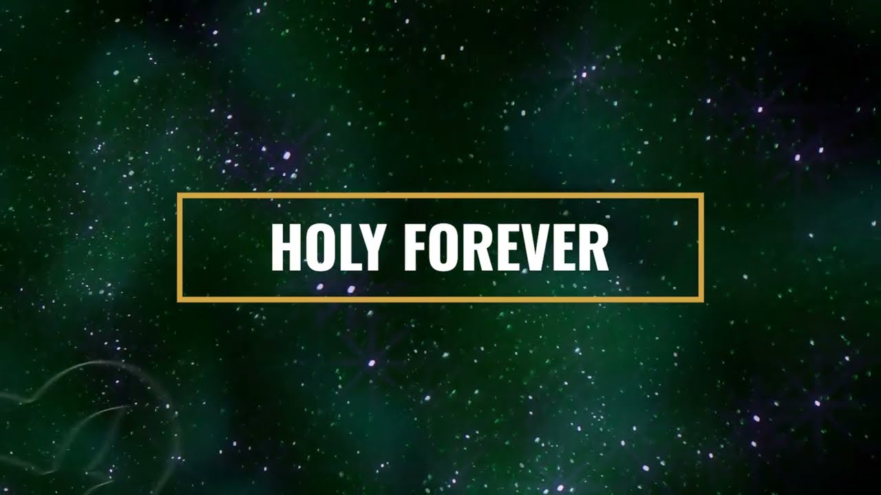 Holy Forever
