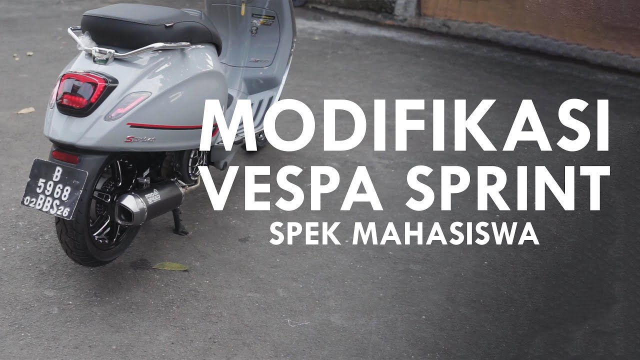Modifikasi Vespa Sprint Spek Mahasiswa❗️❗️