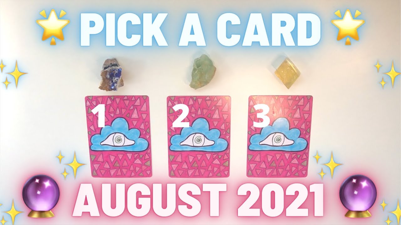 🐳🔮AUGUST 2021🔮🐳 Messages & Predictions✨ Pick a Card