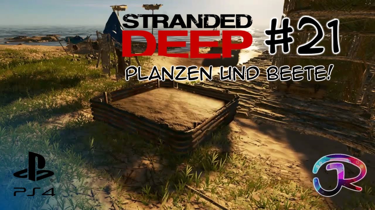 Stranded Deep #21 - Pflanzen Und Beete!