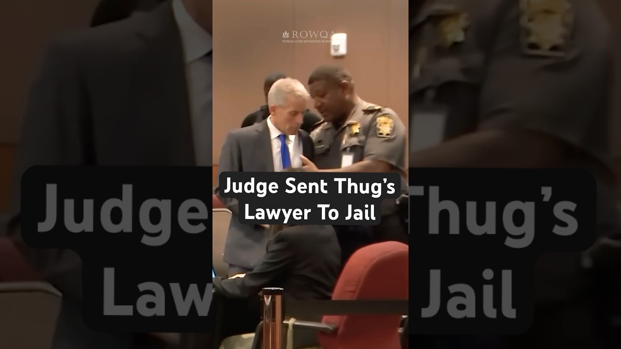 Judge Sent Thug&rsquo;s Lawyer To Jail