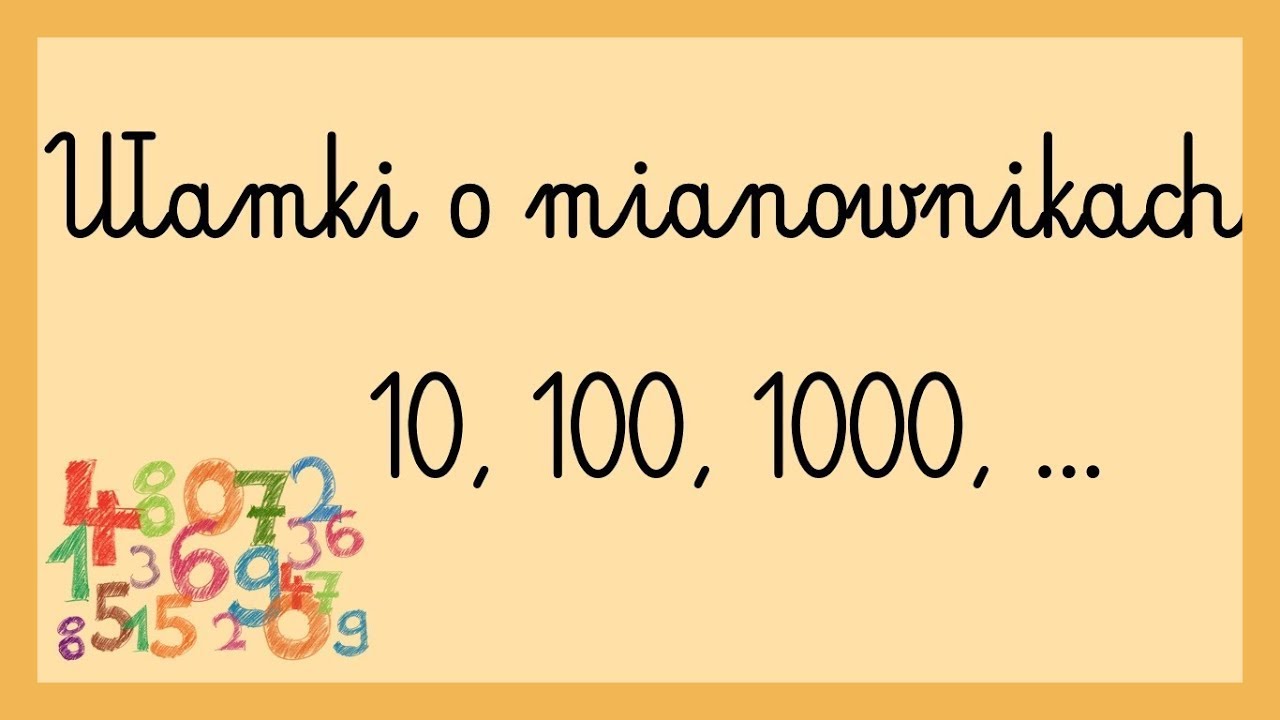Ułamki o mianownikach 10, 100, 1000