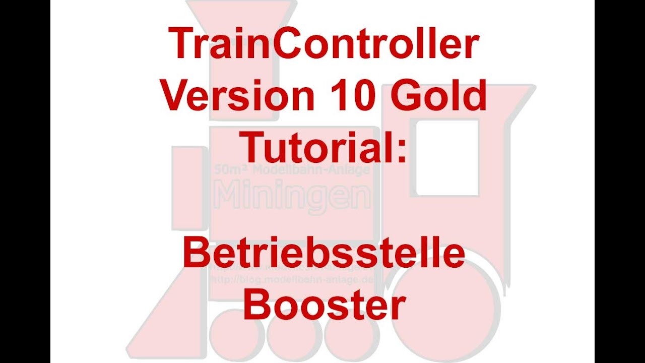 Modellbahn TrainController Version 10 Tutorial #81: Betriebsstelle Booster (TC Version 10 Gold)