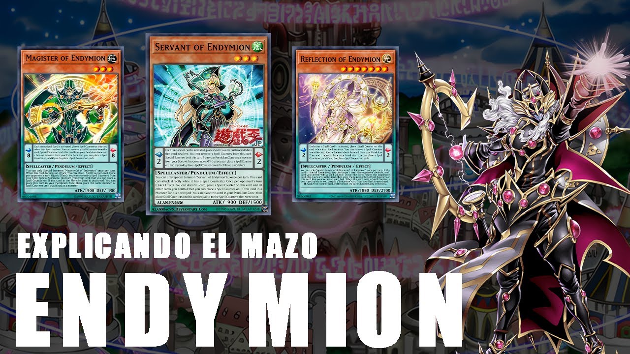EXPLICANDO los decks MAS DIFICILES del juego PARTE 2:ENDYMION | Lore,mecánica,decklist,combos,etc.