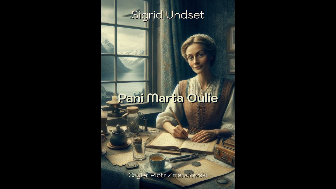 Sigrid Undset. Pani Marta Oulie. Cała książka