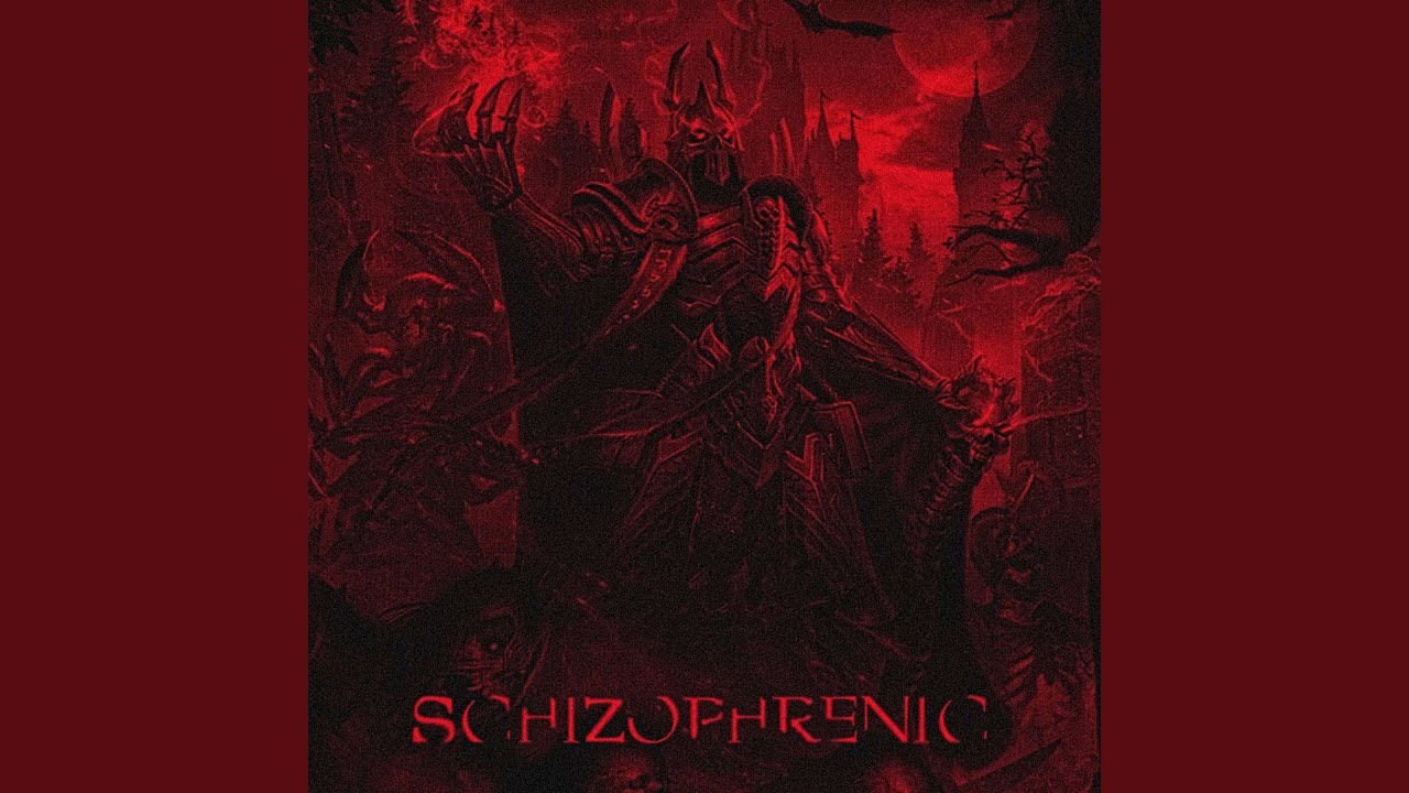 SCHIZOPHRENIC