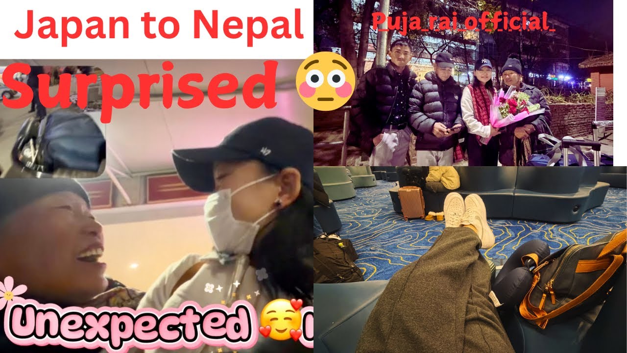 Japan🇯🇵to Nepal🇳🇵Big unexpected Surprises🥰❤️🫂