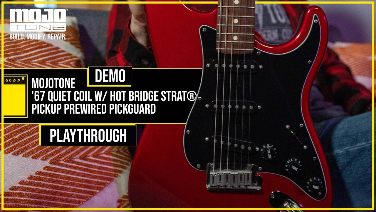 MOJOTONE '67 QUIET COIL STRAT PREWIRED PICKGUARD W/ HOT BRIDGE - DEMO