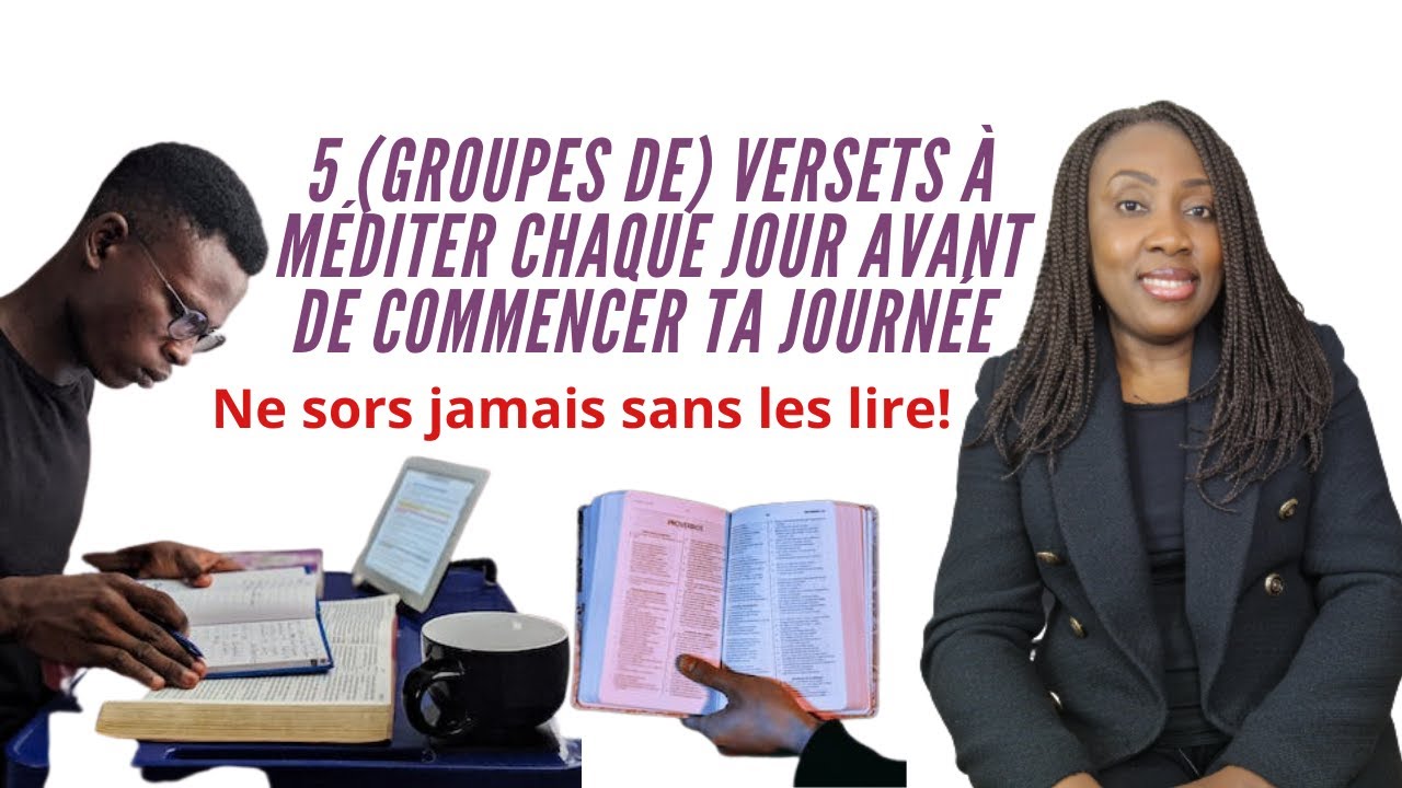 5 versets à méditer chaque jour avant de commencer ta journée.📖 😊 Ne sors jamais sans les lire!🧏🏾‍♀️