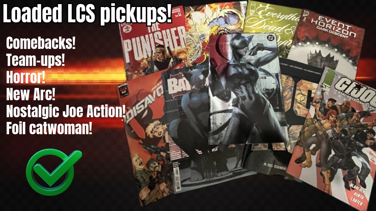 Local Comic Shop Action! Comebacks, Team-Ups & FOIL CATWOMAN! | Boxes have been checked!