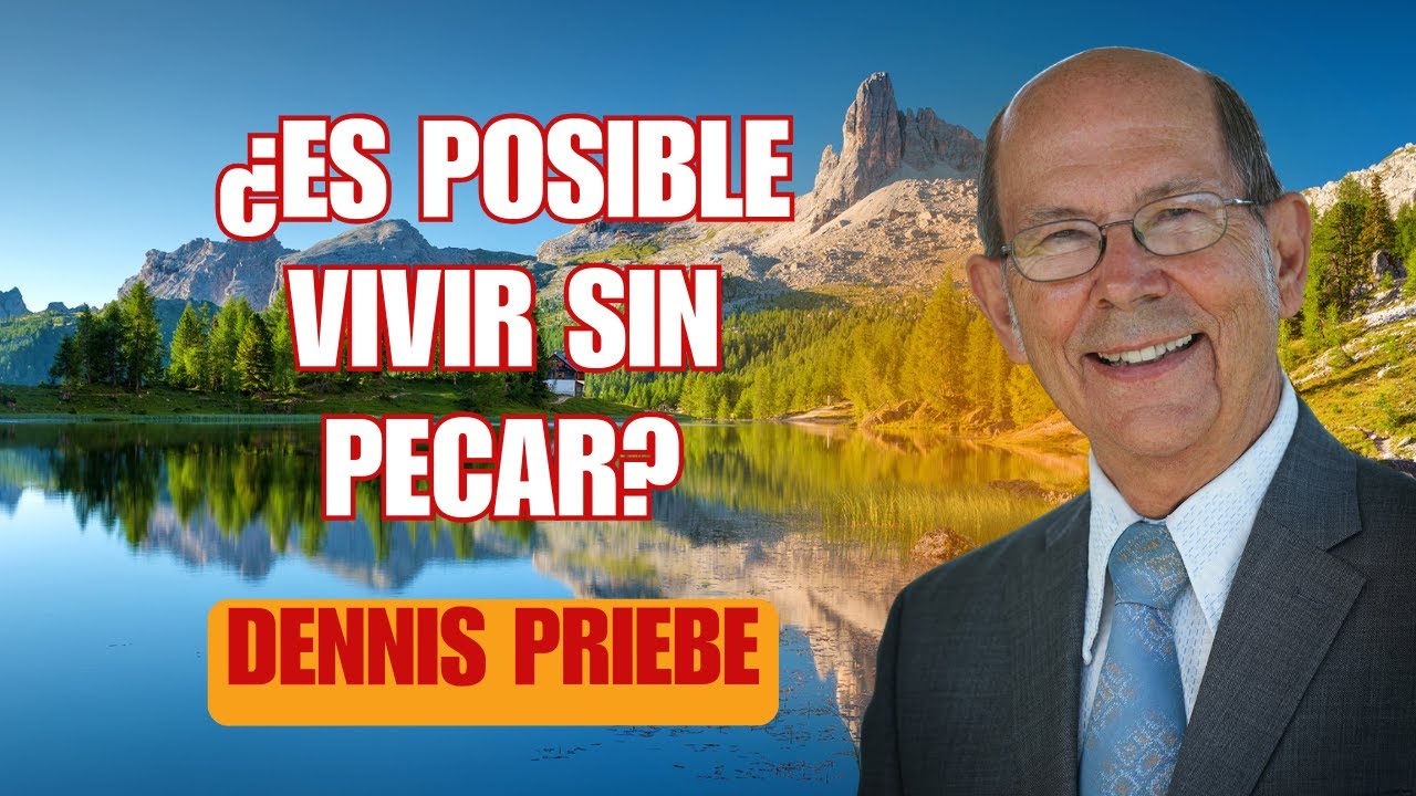 El pecado no se enseñoreará más de ti - Dennis Priebe en Español