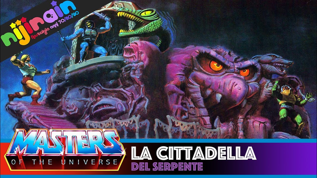 Masters of the Universe - LA CITTADELLA DEL SERPENTE