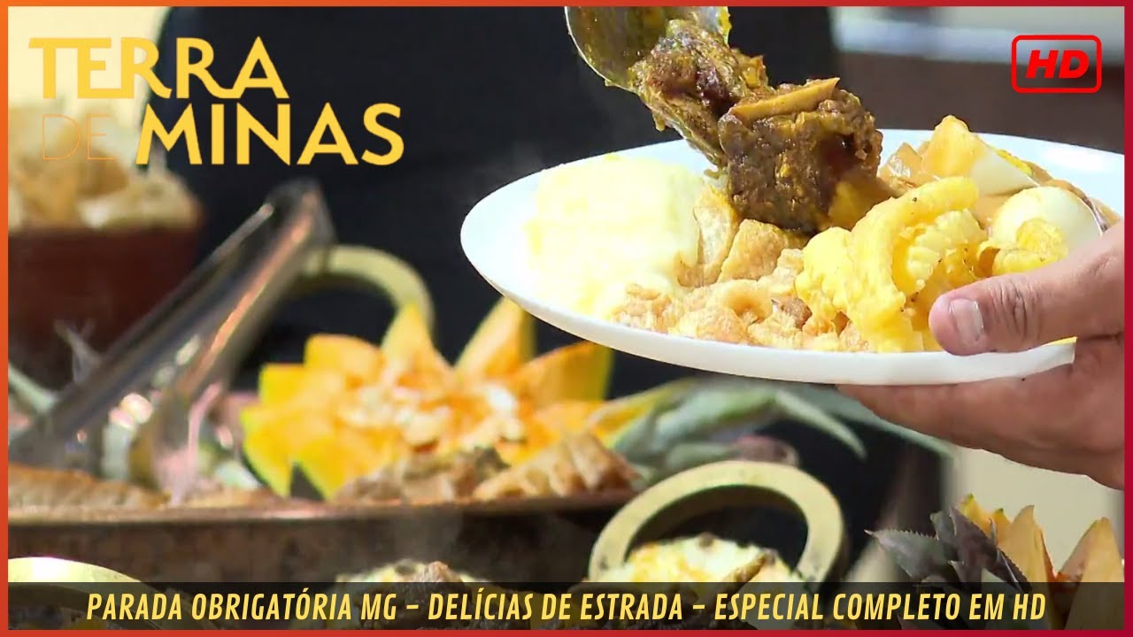 COMIDA DE ESTRADA - PARADA OBRIGATÓRIA MG | Terra de Minas [ESPECIAL]