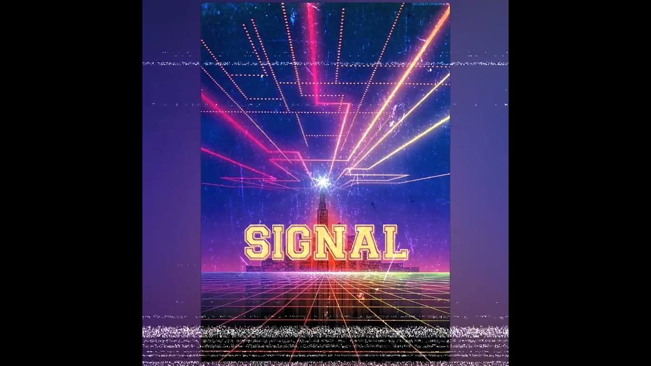 Signal - 1980s - Synthwave