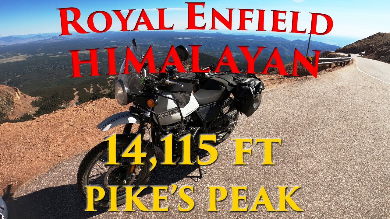 Royal Enfield Himalayan: High Altitude - Climbing Pike's Peak