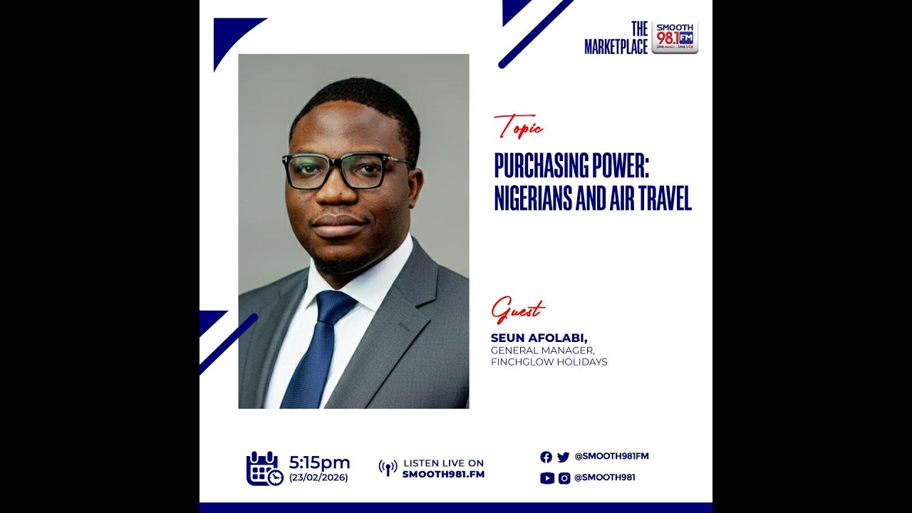 #MarketPlace981: Purchasing Power: Nigerians And Air Travel