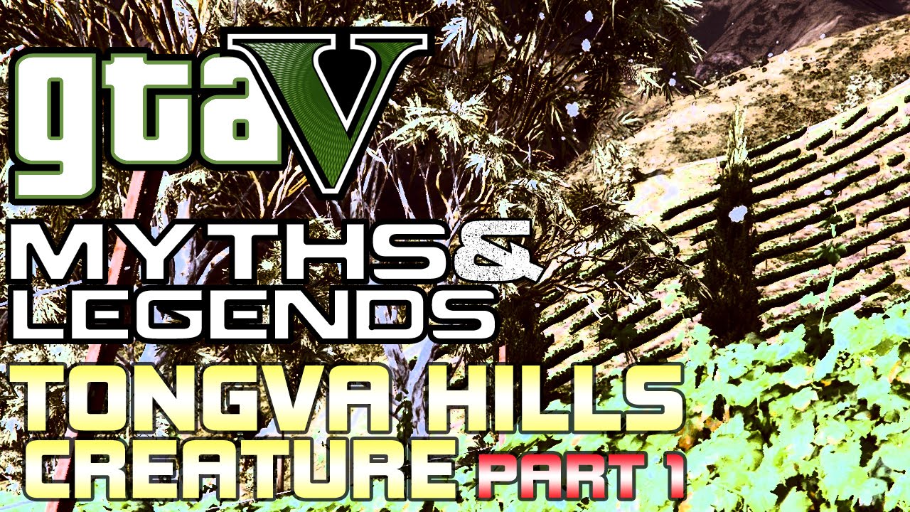 GTA 5 | Myths & Legends | Myth #14 | Tongva Hills Creature | Part 1
