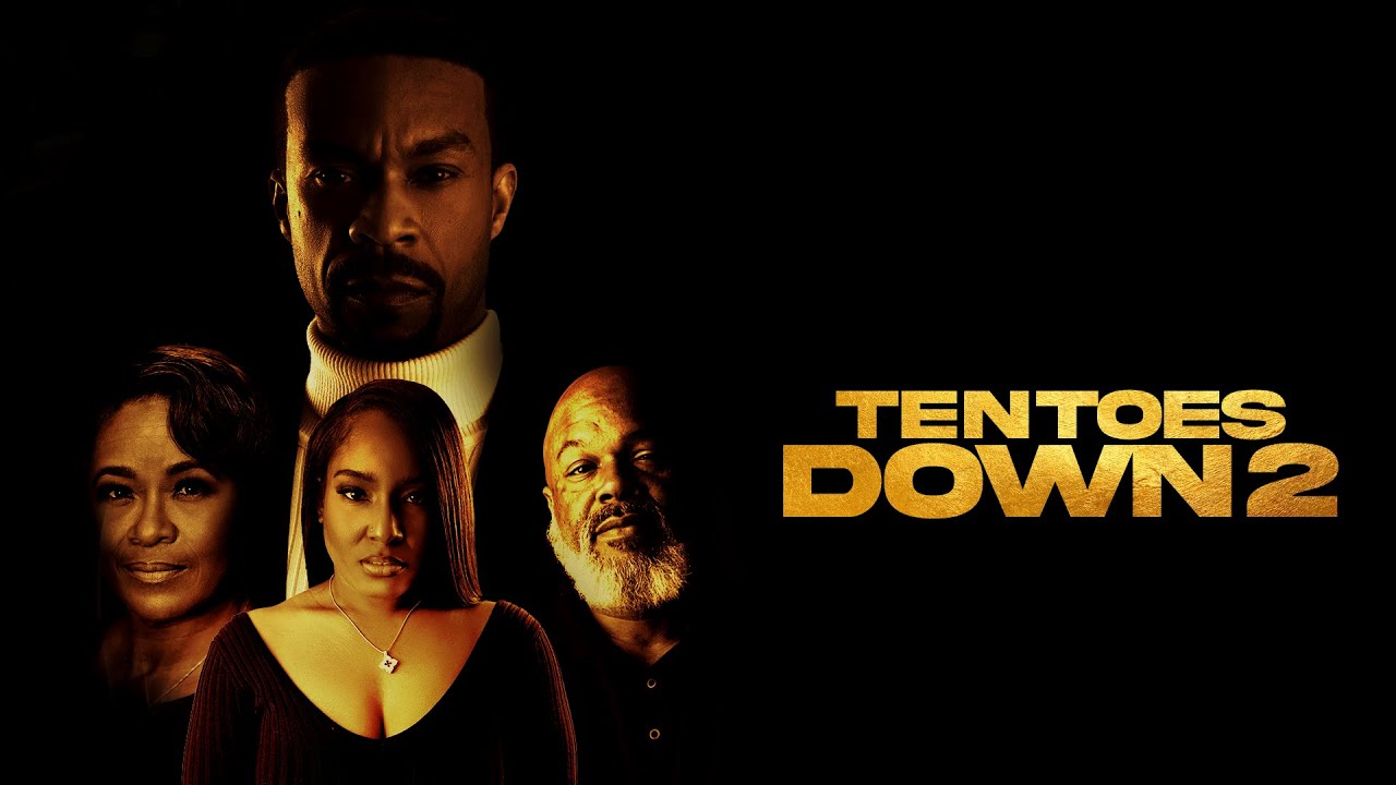 Ten Toes Down 2 FULL MOVIE