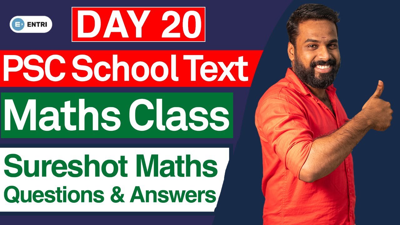 🔥 ഇന്ന് Day 20 | Maths ചോദ്യങ്ങൾ ഇനി നിസ്സാരം! 😍 | Kerala PSC Prelims Maths | KPSC Study Plan 2022