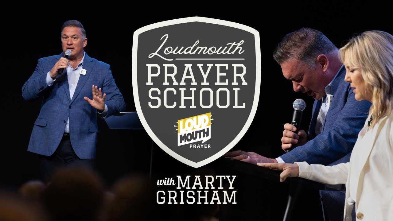 THE GENERALS OF PRAYER - Rev. JEFF WEBER - Marty Grisham of Loudmouth Prayer