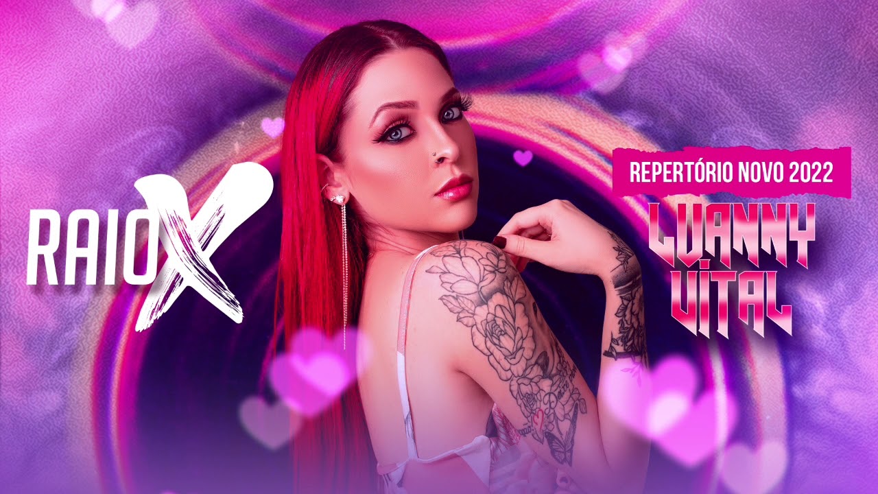 @LuannyVital RAIO X - REPERTORIO 2022 / CD PROMOCIONAL