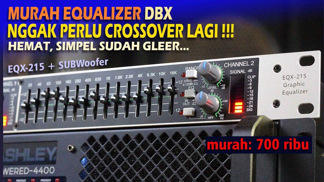 Murah Equalizer DBX Nggak perlu Crossover lagi ! DBX EQX 215
