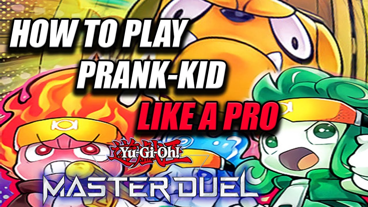 How to Play Prank-Kid like a PRO | Yu-Gi-Oh! Master Duel Combo Tutorial