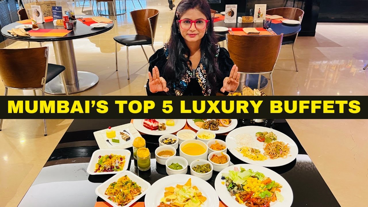 Unlimited Food In Mumbai | Unlimited Brunch |Unlimited Buffet In Mumbai | Top Luxury Buffet | Brunch