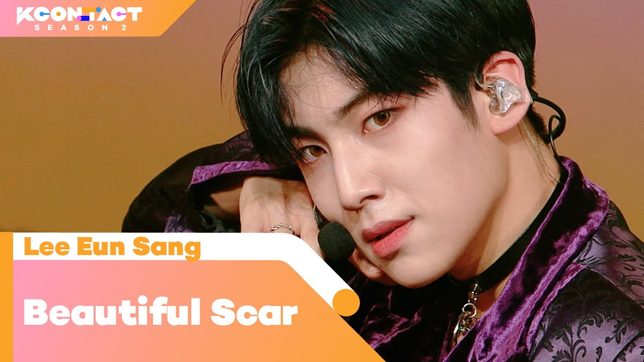 Lee Eun Sang (이은상) - Beautiful Scar | KCON:TACT season 2