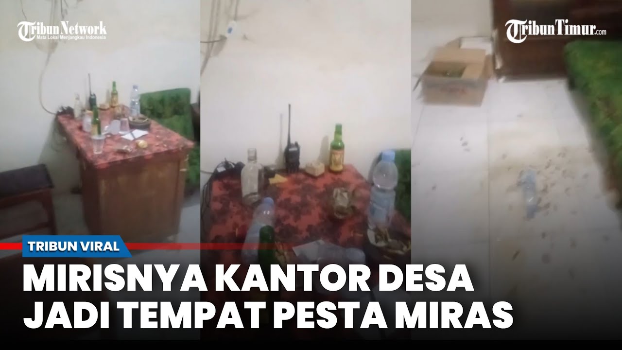 Kantor Desa Viral, Ruangan Berubah Jadi Tempat Pesta Minuman Keras