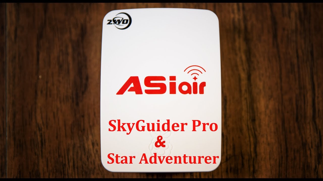 ASIAir with SkyGuider Pro / Star Adventurer - Updated Tutorial
